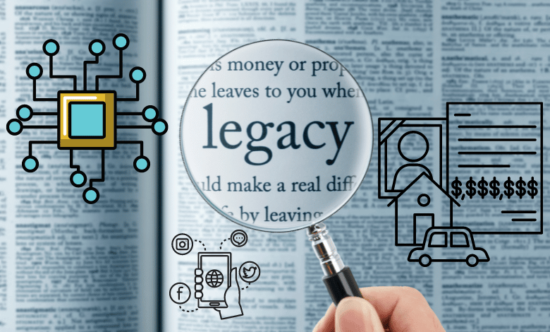 What Is A Digital Legacy | Here's Everything You Need To Know